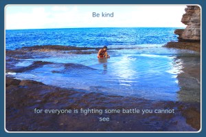 be kind
